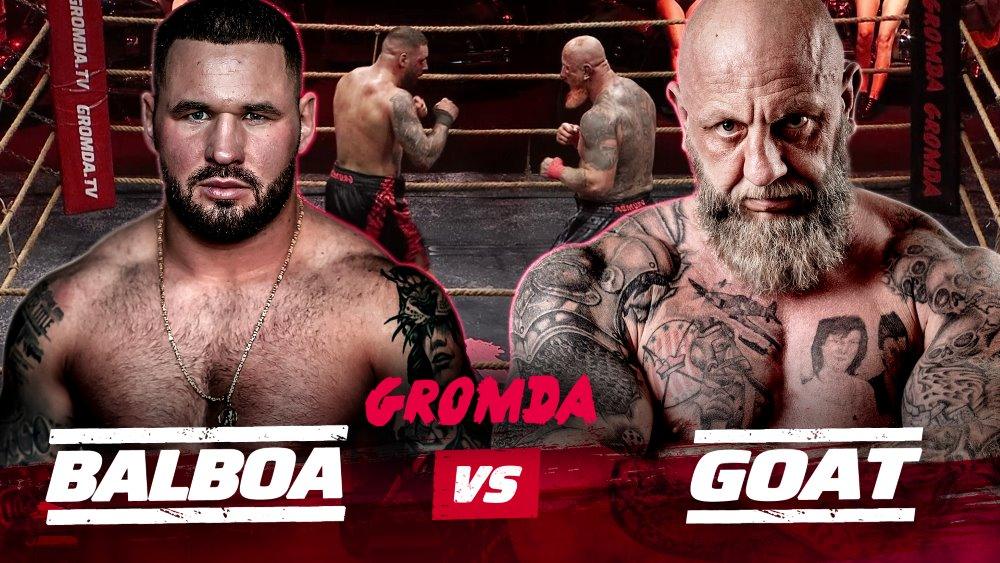 GROMDA 11: BALBOA vs GOAT