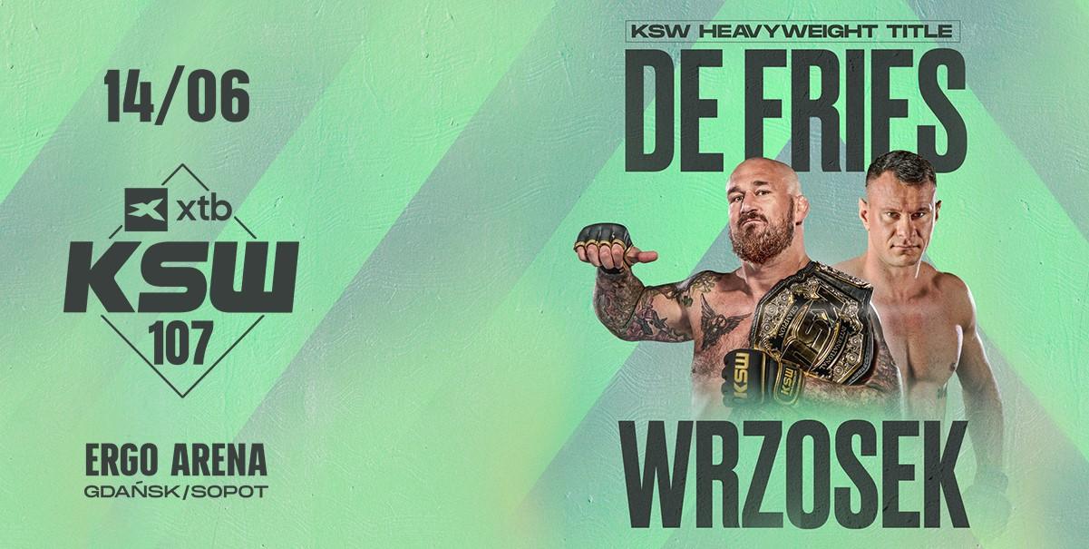 KSW 107 De Fries vs Wrzosek - karta walk / fight card!