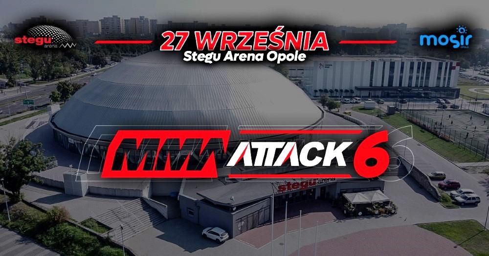 MMA ATTACK 6 w Opolu