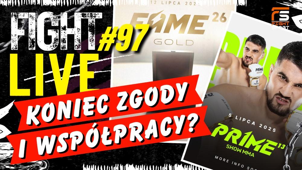 FIGHT LIVE 97! KONFLIKT PRIME MMA VS FAME MMA?